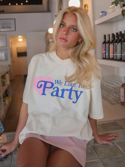 We Like To Party Heart T-shirt