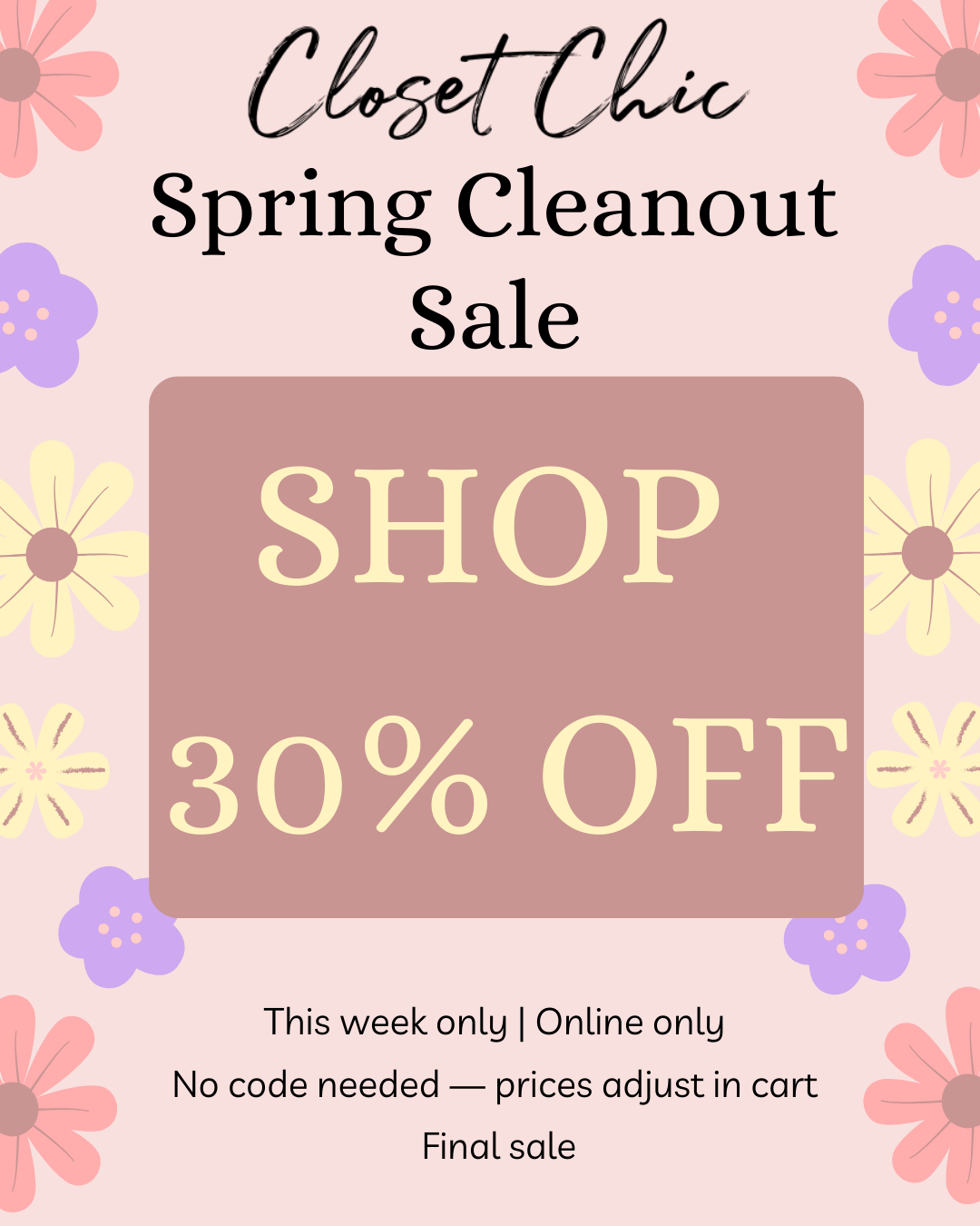 Spring Cleanout 30% Off