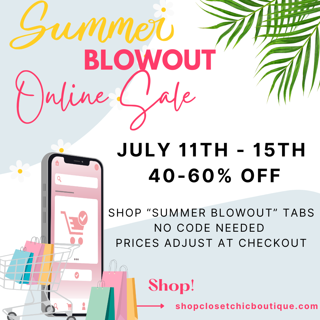 Summer Blowout