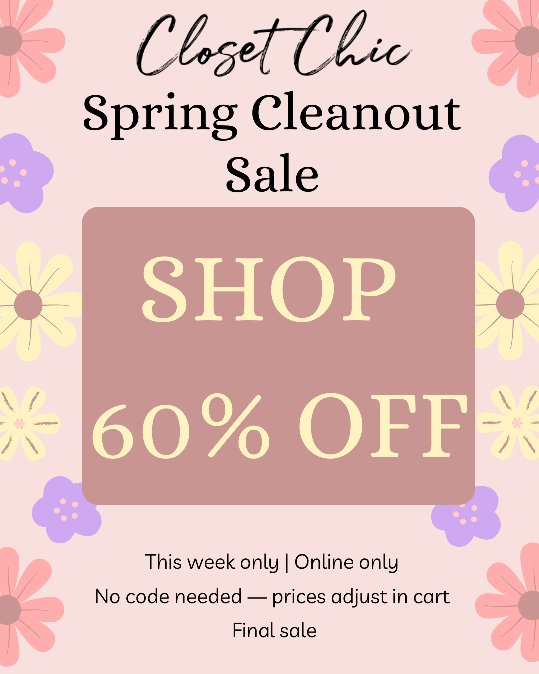 Spring Cleanout 60% Off